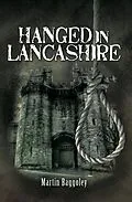 E-Book (epub) Hanged in Lancashire von Martin Baggoley