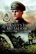 E-Book (epub) The Journeys End Battalion von Michael Lucas