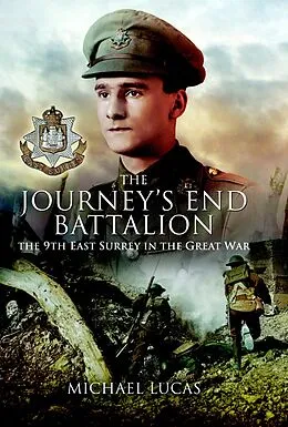 E-Book (epub) The Journeys End Battalion von Michael Lucas