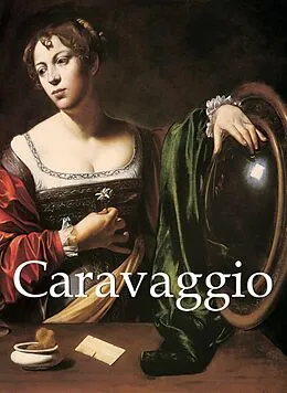 E-Book (epub) Caravaggio von Felix Witting, M. L. Patrizi