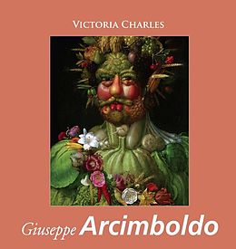 E-Book (epub) Giuseppe Arcimboldo von Victoria Charles