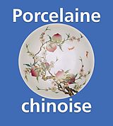 eBook (epub) Porcelaine chinoise de Victoria Charles