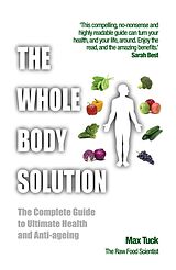 eBook (epub) The Whole Body Solution de Max Tuck