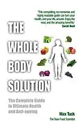 E-Book (epub) The Whole Body Solution von Max Tuck