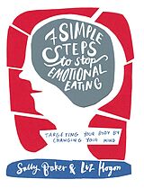 eBook (epub) Seven Simple Steps to Stop Emotional Eating de Sally Baker, Liz Hogon