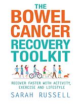 eBook (epub) The Bowel Cancer Recovery Toolkit de Sarah Russell