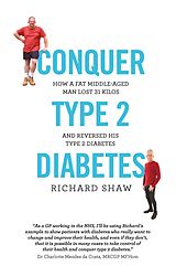 eBook (epub) Conquer Type 2 Diabetes de Richard Shaw