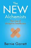 E-Book (epub) The New Alchemists von Bernie Garrett