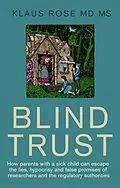 E-Book (epub) Blind Trust von Klaus Rose