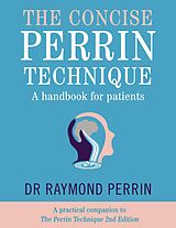 eBook (epub) The Concise Perrin Technique de Raymond Perrin