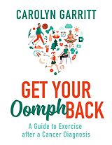 eBook (epub) Get Your Oomph Back de Carolyn Garritt