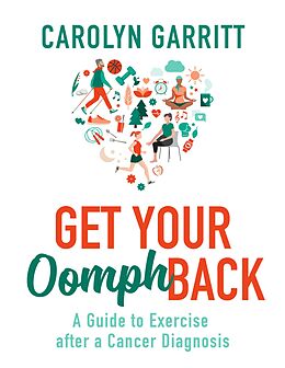 E-Book (epub) Get Your Oomph Back von Carolyn Garritt