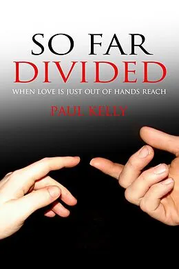 E-Book (pdf) So Far Divided von Paul Kelly