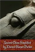 E-Book (epub) Ancient China Simplified von Edward Harper Parker