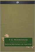 E-Book (epub) Indiscretions of Archie von P. G. Wodehouse