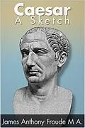 E-Book (epub) Caesar von James Anthony Froude