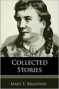 E-Book (epub) Collected Stories von Mary E. Braddon