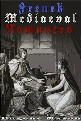 E-Book (epub) French Mediaeval Romances von Marie De France