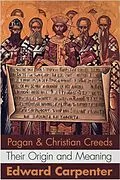 E-Book (epub) Pagan and Christian Creeds von Edward Carpenter