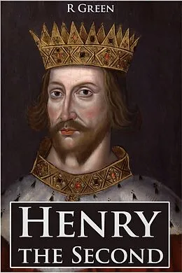 E-Book (epub) Henry the Second von J. R. Green