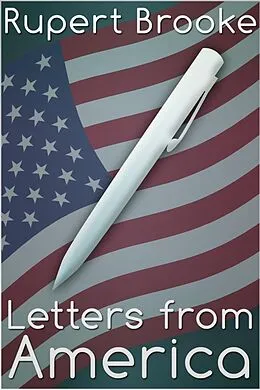 E-Book (epub) Letters from America von Rupert Brooke