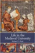 E-Book (epub) Life in the Medieval University von Robert S. Rait
