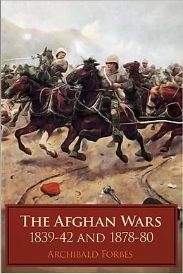 E-Book (epub) Afghan Wars von Archibald Forbes