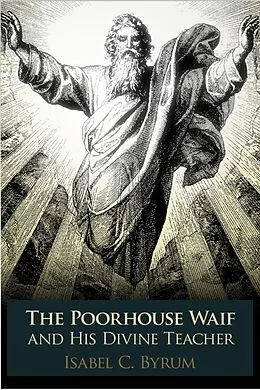 E-Book (epub) Poorhouse Waif von Isabel C. Byrum