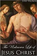 E-Book (epub) Unknown Life of Jesus Christ von Tito Vignoli