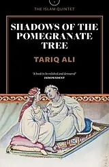 Kartonierter Einband Shadows of the Pomegranate Tree von Tariq Ali