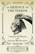 E-Book (epub) In Defence of the Terror von Sophie Wahnich