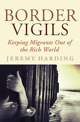 E-Book (epub) Border Vigils von Jeremy Harding