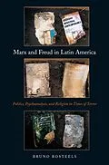 E-Book (epub) Marx and Freud in Latin America von Bruno Bosteels