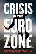 E-Book (epub) Crisis in the Eurozone von Costas Lapavitsas