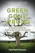 E-Book (epub) Green Gone Wrong von Heather Rogers