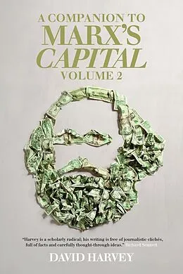 E-Book (epub) A Companion to Marx's Capital, Volume 2 von David Harvey