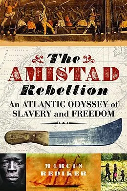 E-Book (epub) The Amistad Rebellion von Marcus Rediker