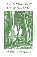 E-Book (epub) A Philosophy of Walking von Frédéric Gros