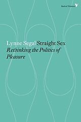 Couverture cartonnée Straight Sex: Rethinking the Politics of Pleasure de Lynne Segal