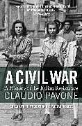 A Civil War: A History of the Italian Resistance