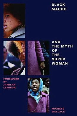 E-Book (epub) Black Macho and the Myth of the Superwoman von Michele Wallace