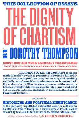 E-Book (epub) The Dignity of Chartism von Dorothy Thompson