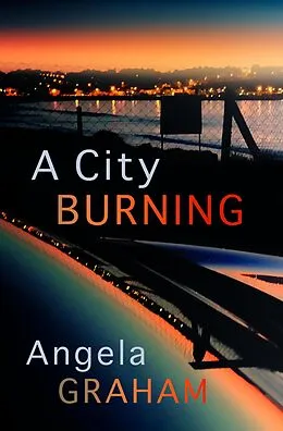 E-Book (epub) A City Burning von Angela Graham