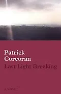 E-Book (epub) Last Light Breaking von Patrick Corcoran