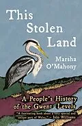 E-Book (epub) This Stolen Land von Marsha O'Mahony