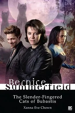 E-Book (epub) Bernice Summerfield - The Slender-Fingered Cats of Bubastis von Xanna Eve Chown