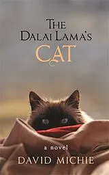 Kartonierter Einband The Dalai Lama's Cat von David Michie