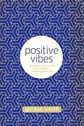 E-Book (epub) Positive Vibes von Gordon Smith