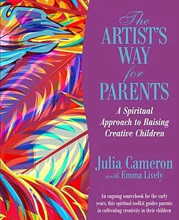 E-Book (epub) Artist's Way for Parents von Julia Cameron