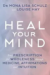 Audio CD (CD/SACD) Heal Your Mind von Schulz Mona Lisa
